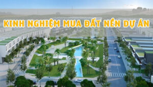 Tư vấn đầu tư đất nền dự án