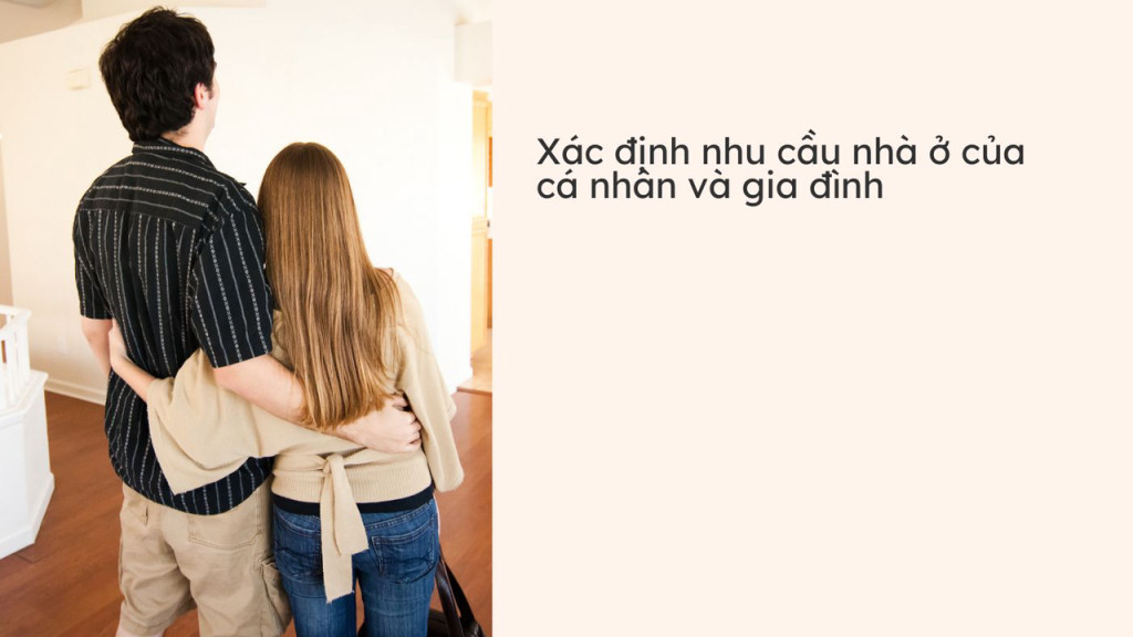 Nhu cầu cá nhân và gia đình trong mua nhà